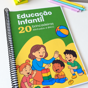 20 Brincadeiras para Educação Infantil 📚